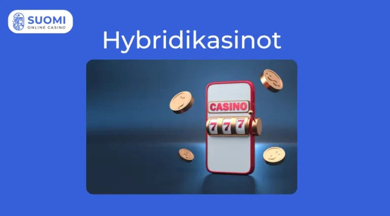 Mikä ovat hybridikasinot