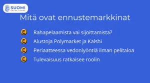 Mitä ovat ennustemarkkinat