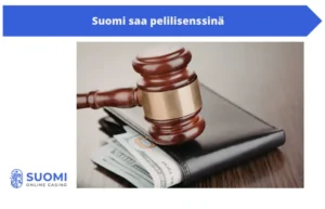 Suomi saa pelilisenssinsä