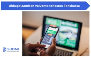 Uhkapelaamisen valvonta tehostuu Tanskassa