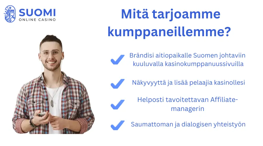 yhteistyökumppaniksi Onlinecasinosuomelle