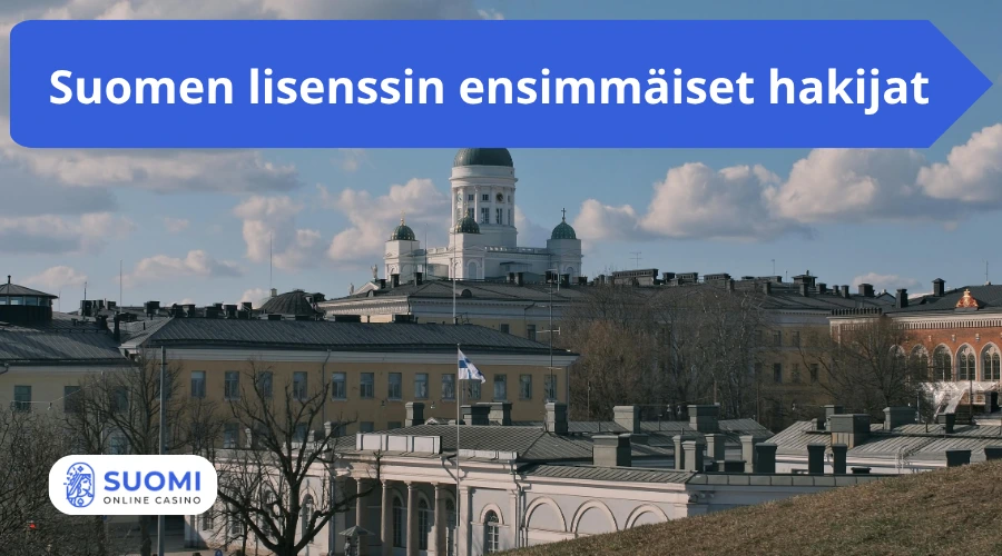 Suomen lisenssin hakijat