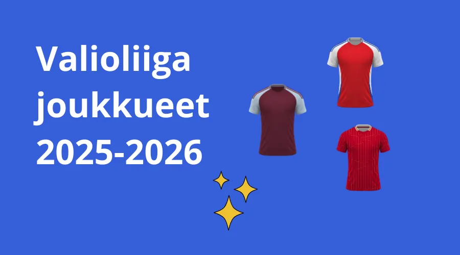 Valioliiga vedonlyönti joukkueet